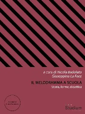 Badolato / La Face |  Il melodramma a scuola | eBook | Sack Fachmedien
