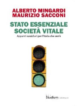 Mingardi / Sacconi |  Stato essenziale, società vitale | eBook | Sack Fachmedien