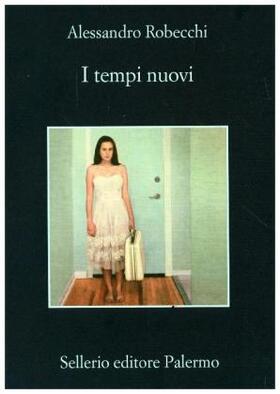 Robecchi |  I tempi nuovi | Buch |  Sack Fachmedien