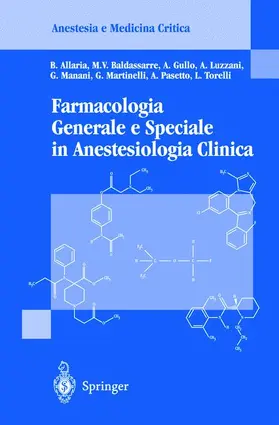Allaria / Baldassare / Gullo |  Farmacologia Generale E Speciale in Anestesiologia Clinica | Buch |  Sack Fachmedien