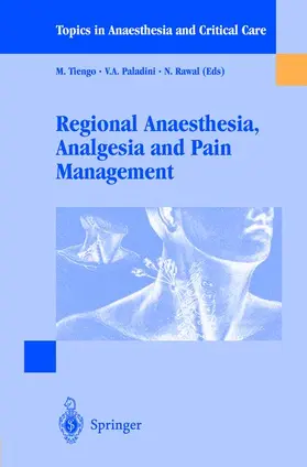 Tiengo / Paladini / Rawal |  Regional Anaesthesia Analgesia and Pain Management | Buch |  Sack Fachmedien