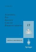 Gullo |  Anaesthesia, Pain, Intensive Care and Emergency Medicine ¿ A.P.I.C.E. | Buch |  Sack Fachmedien