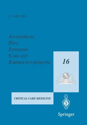 Gullo |  Anaesthesia, Pain, Intensive Care and Emergency Medicine -- A.P.I.C.E. | Buch |  Sack Fachmedien