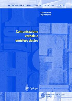 Nocentini / Marini | Comunicazione verbale e emisfero destro | Buch | 978-88-470-0223-4 | sack.de