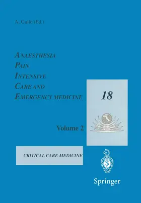 Gullo |  Anaesthesia, Pain, Intensive Care and Emergency Medicine -- A.P.I.C.E. | Buch |  Sack Fachmedien