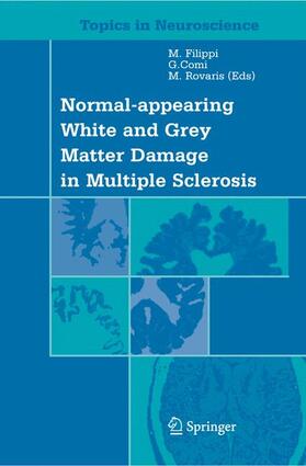 Filippi / Rovaris / Comi | Normal-appearing White and Grey Matter Damage in Multiple Sclerosis | Buch | 978-88-470-0243-2 | sack.de
