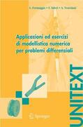 Formaggia / Veneziani / Saleri |  Applicazioni ed esercizi di modellistica numerica per problemi differenziali | Buch |  Sack Fachmedien