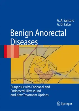 Santoro / Di Falco | Benign Anorectal Diseases | Buch | 978-88-470-0336-1 | www.sack.de
