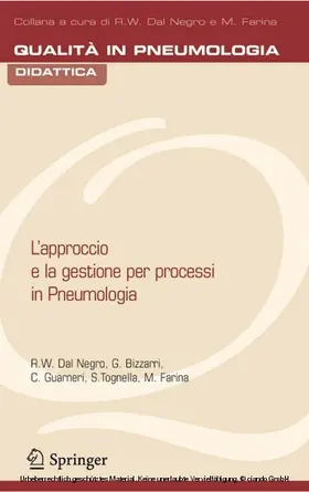 Dal Negro / Bizzarri / Guarneri |  L'approccio e la gestione per processi in pneumologia | eBook | Sack Fachmedien