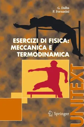 Fornasini / Dalba |  Esercizi di Fisica: Meccanica e Termodinamica | Buch |  Sack Fachmedien
