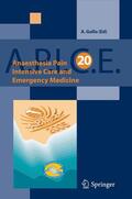 Gullo |  Anaesthesia, Pain, Intensive Care and Emergency Medicine - A.P.I.C.E. | eBook | Sack Fachmedien