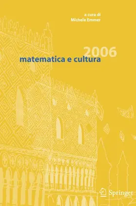 Emmer |  Matematica E Cultura 2006 | Buch |  Sack Fachmedien