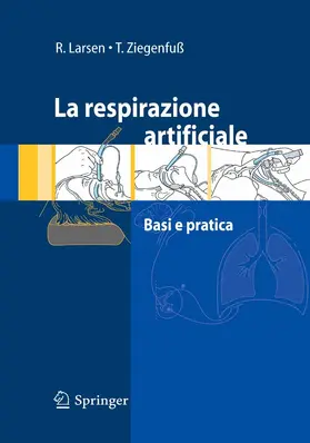 Larsen / Ziegenfuß |  La respirazione artificiale | eBook | Sack Fachmedien