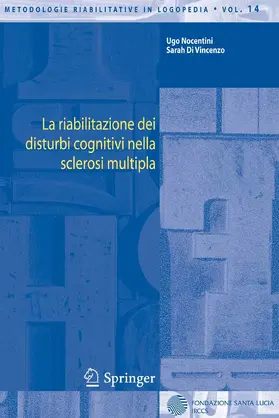 Nocentini / Di Vincenzo | La riabilitazione dei disturbi cognitivi nella sclerosi multipla | E-Book | sack.de