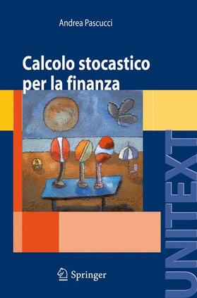 Pascucci | Calcolo stocastico per la finanza | Buch | 978-88-470-0600-3 | sack.de