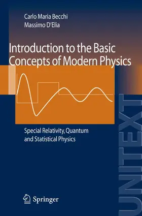 Becchi / D'Elia |  Introduction to the Basic Concepts of Modern Physics | eBook | Sack Fachmedien