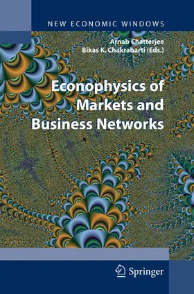 Chatterjee / Chakrabarti | Econophysics of Markets and Business Networks | E-Book | sack.de
