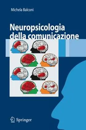 Balconi |  Neuropsicologia della comunicazione | eBook | Sack Fachmedien