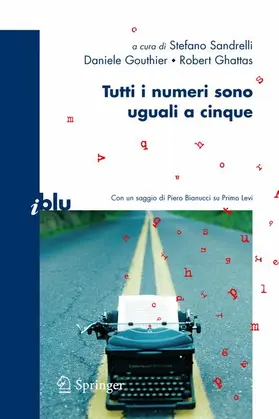 Sandrelli / Ghattas / Gouthier |  Tutti i numeri sono uguali a cinque | Buch |  Sack Fachmedien