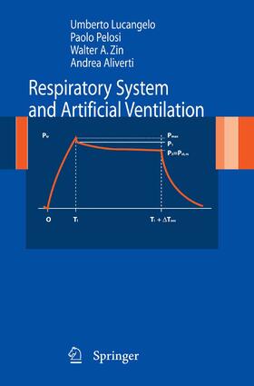 Lucangelo / Pelosi / Zin | Respiratory System and Artificial Ventilation | E-Book | sack.de