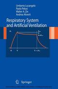 Lucangelo / Pelosi / Zin |  Respiratory System and Artificial Ventilation | eBook | Sack Fachmedien