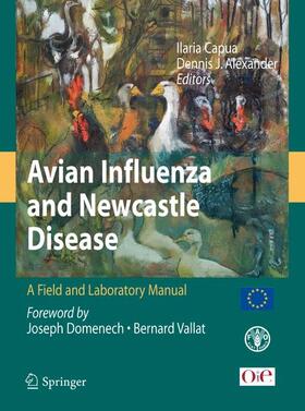 Capua / Alexander | Avian Influenza and Newcastle Disease | Buch | 978-88-470-0825-0 | sack.de