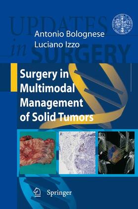 Izzo / Bolognese | Surgery in Multimodal Management of Solid Tumors | Buch | 978-88-470-1084-0 | sack.de