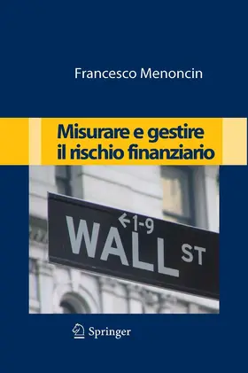 Menoncin |  Misurare e gestire il rischio finanziario | eBook | Sack Fachmedien