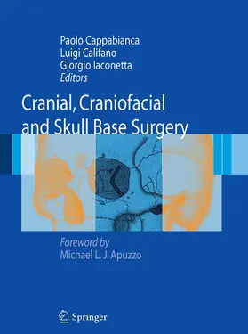 Cappabianca / Califano / Iaconetta | Cranial, Craniofacial and Skull Base Surgery | E-Book | www.sack.de