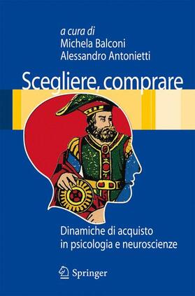 Antonietti / Balconi |  Scegliere, comprare | Buch |  Sack Fachmedien