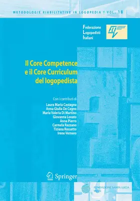 Castagna / de Cagno / Martino |  Il Core Competence e il Core Curriculum del logopedista | eBook | Sack Fachmedien