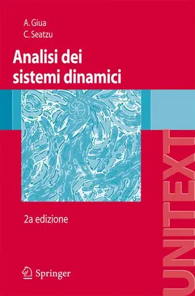 Seatzu / Giua | Analisi dei sistemi dinamici | Buch | 978-88-470-1483-1 | sack.de