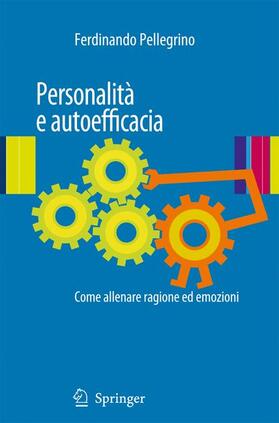 Pellegrino |  Personalità E Autoefficacia | Buch |  Sack Fachmedien