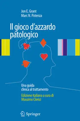 Grant / Potenza |  Il gioco d'azzardo patologico | eBook | Sack Fachmedien