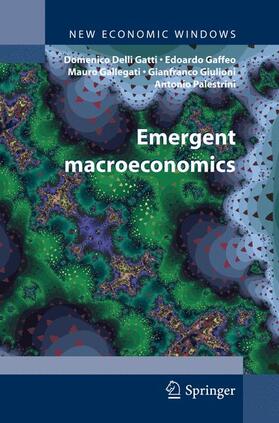 Gatti / Gaffeo / Palestrini |  Emergent Macroeconomics | Buch |  Sack Fachmedien