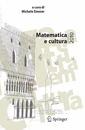 Emmer |  Matematica e cultura 2010 | eBook | Sack Fachmedien