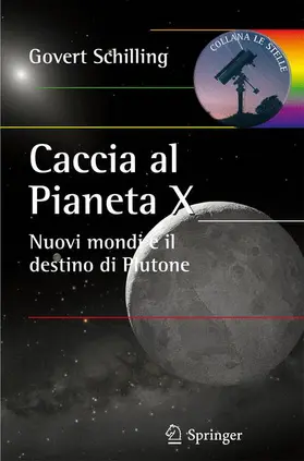 Schilling |  Caccia al Pianeta X | Buch |  Sack Fachmedien
