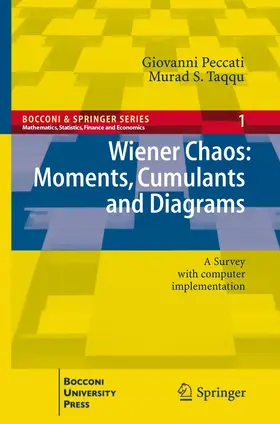 Taqqu / Peccati |  Wiener Chaos: Moments, Cumulants and Diagrams | Buch |  Sack Fachmedien