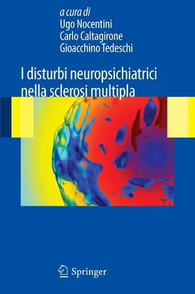 Nocentini / Caltagirone / Tedeschi |  I disturbi neuropsichiatrici nella sclerosi multipla | eBook | Sack Fachmedien