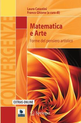 Catastini / Ghione | Matematica e Arte | Buch | 978-88-470-1728-3 | sack.de