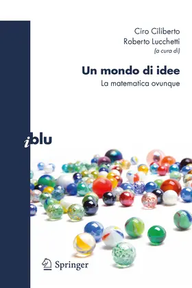 Lucchetti / Ciliberto | Un mondo di idee | E-Book | sack.de