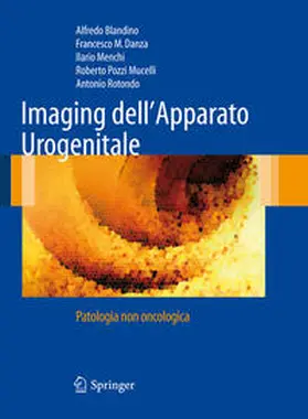 Blandino / Rotondo / Menchi | Imaging dell'Apparato Urogenitale | E-Book | www.sack.de