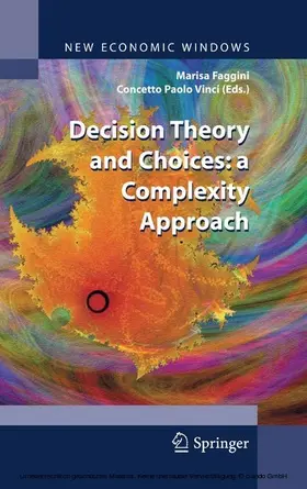 Faggini / Vinci | Decision Theory and Choices: a Complexity Approach | E-Book | www.sack.de