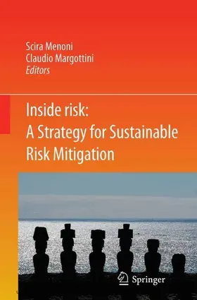Menoni / Margottini |  Inside Risk: A Strategy for Sustainable Risk Mitigation | eBook | Sack Fachmedien