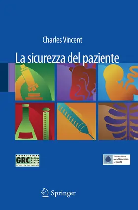 Vincent |  La sicurezza del paziente | Buch |  Sack Fachmedien