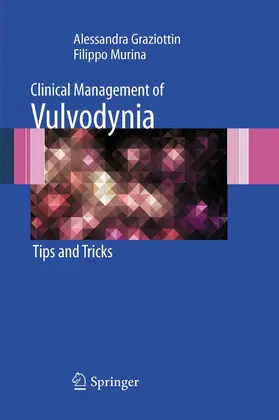 Graziottin / Murina |  Clinical Management of Vulvodynia | eBook | Sack Fachmedien