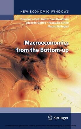 Delli Gatti / Desiderio / Gaffeo |  Macroeconomics from the Bottom-up | eBook | Sack Fachmedien