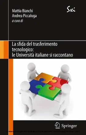 Bianchi / Piccaluga | La sfida del trasferimento tecnologico: le Università italiane si raccontano | E-Book | www.sack.de