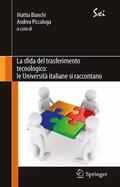 Bianchi / Piccaluga |  La sfida del trasferimento tecnologico: le Università italiane si raccontano | eBook | Sack Fachmedien