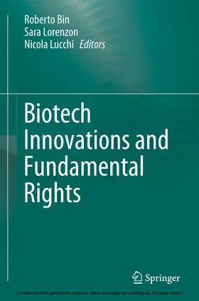 Bin / Lorenzon / Lucchi |  Biotech Innovations and Fundamental Rights | eBook | Sack Fachmedien